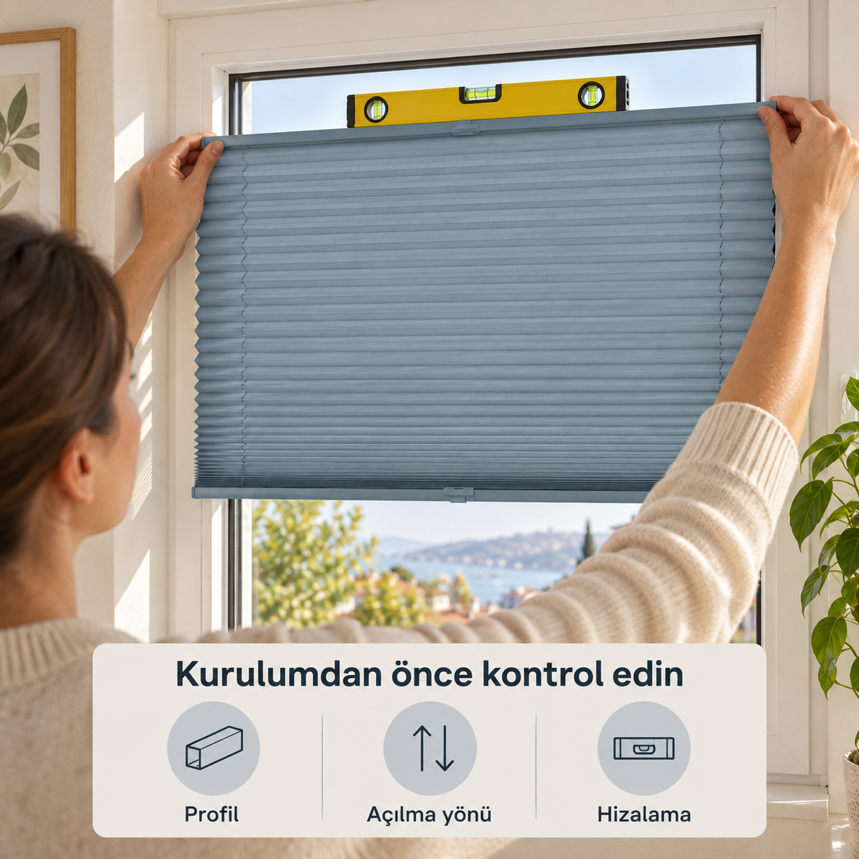 Mavi Gri plise perde — Kurulum kontrolü