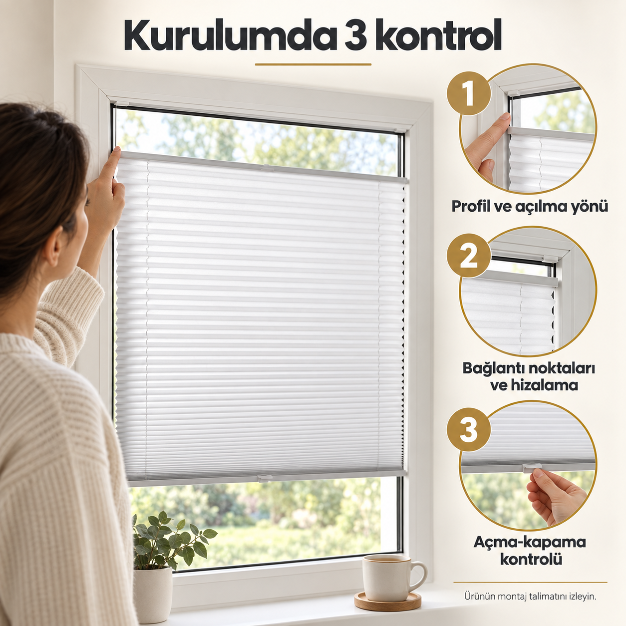 Beyaz plise perde — Kurulum kontrolü